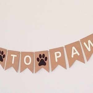 TIME TO PAWTY Banner Bunting Sign Dog Cat Birthday Party Decor Decorations Supplies