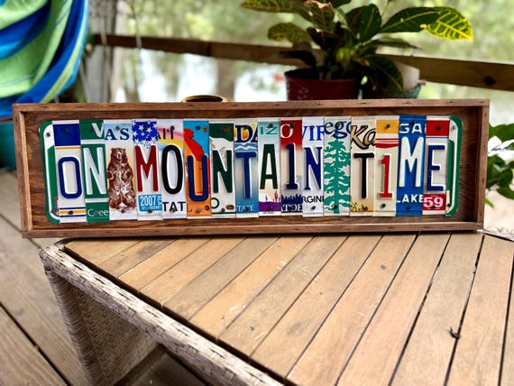 On Mountain Time License Plate Sign, Rustic Cabin Decor