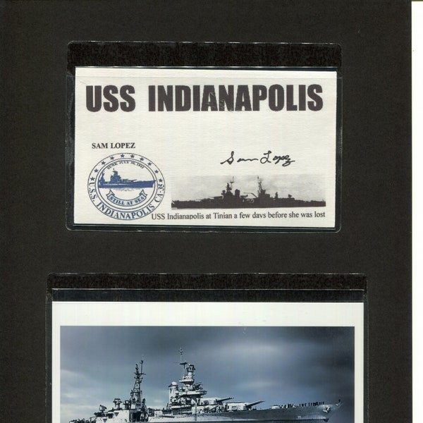 Seaman 1st. Class Sam Lopez WWII Signed Genuine Signed, Purple Heart Recipient, U.S.N. Ready To Frame Collectible USS Indianapolis Survivor.