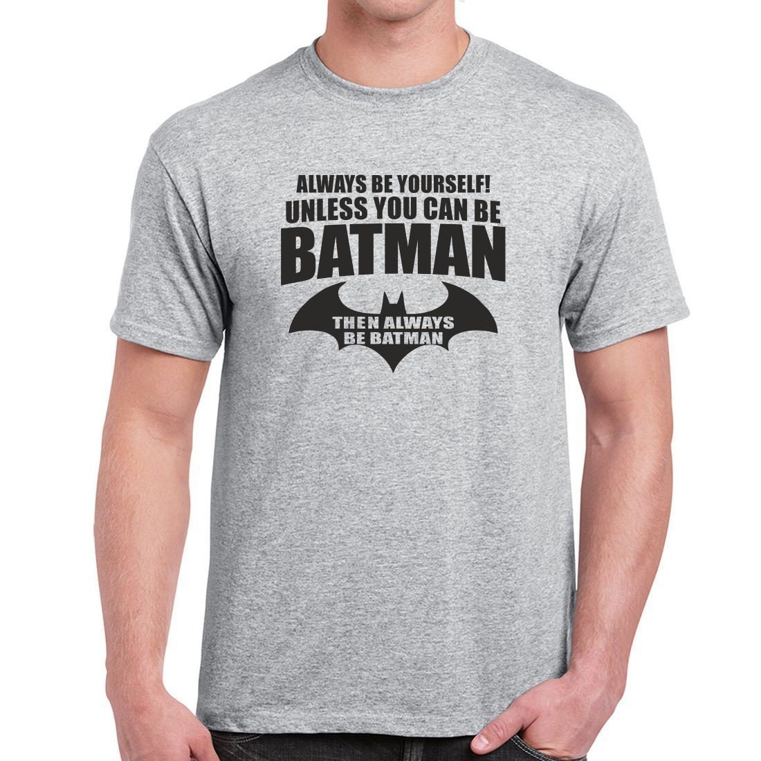 Batman TShirt Always Be Yourself Unless You Can Be Batman Etsy