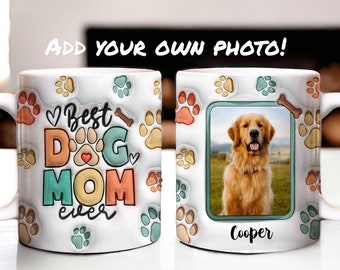 Best Dog Mom Ever Personalized Photo Picture Mug, Funny Coffee Mug, Ring Gift For Him Her, Birthday, Christmas Gift, Gift For Friend, Name