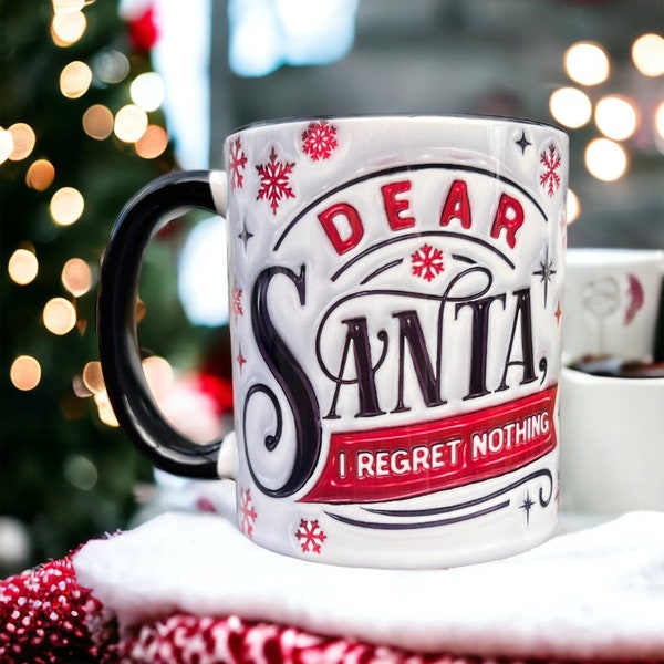 Dear Santa I Regret Nothing Coffee Christmas Mug, Funny Pink Mug, Funny Coffee Mug, Jingle Bells, Crazy Shopping Christmas, Gift For Her