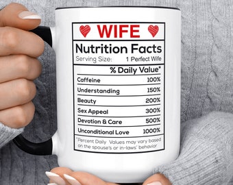 Wife Nutrition Facts Best Wife Ever Mug, Coffee Mug For Wife, Birthday Gift, Mother's Day Mug, Christmas Gift, Valentine's Day Gift