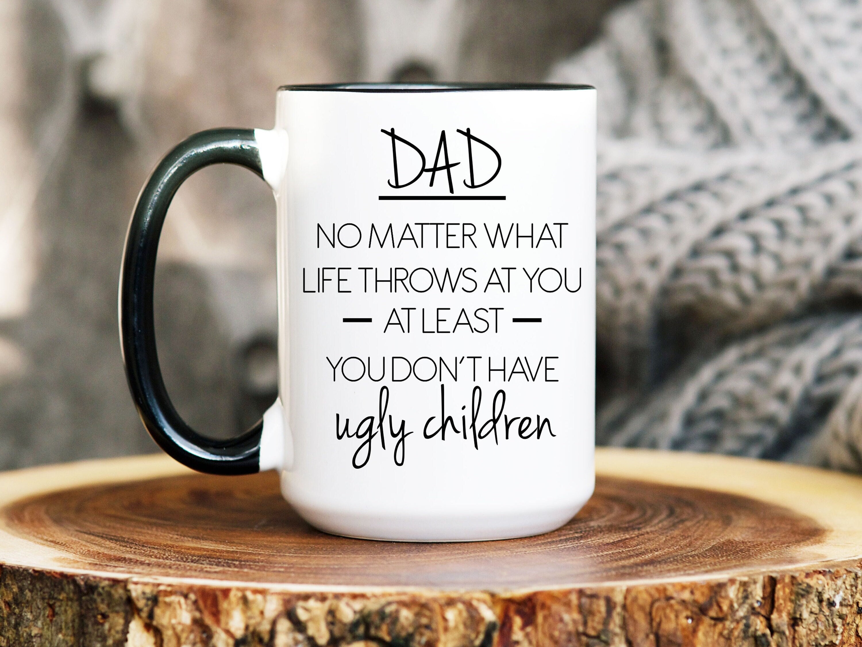 Qsavet Mom No Matter What/Ugly Children Funny Coffee Mug, Mothers