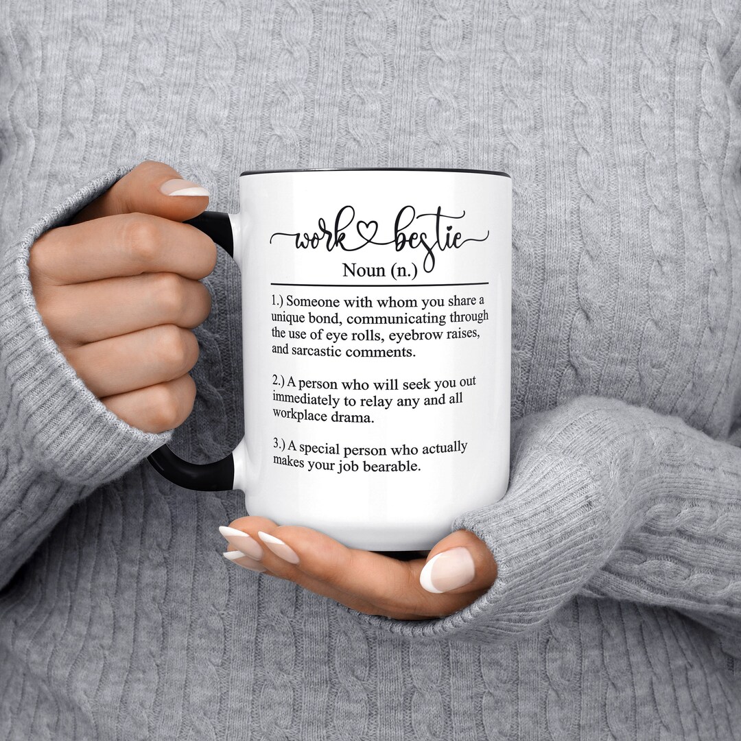 Work Bestie Mug, Best Friend Mug, Definition Noun, Christmas Gift for