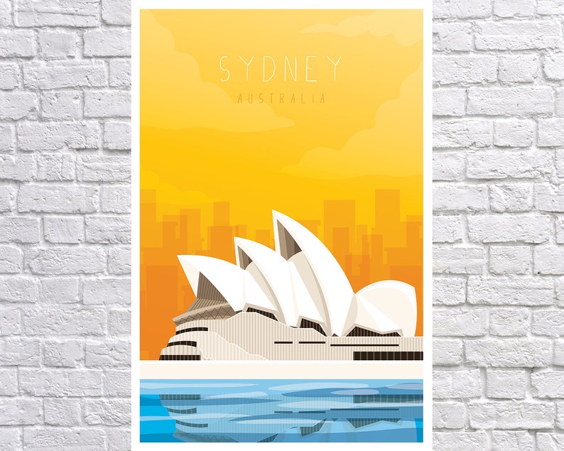 May include: A yellow and orange poster with the text "SYDNEY AUSTRALIA" at the top. The Sydney Opera House is pictured in the center of the poster, with a blue and white water reflection at the bottom.
