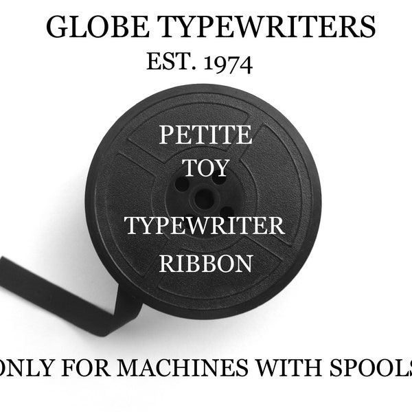 PETITE TYPEWRITER RIBBON….For Machines Which Use Spools “Not Cassettes” (See Photos) No Spools Included Just the Ribbon to Rewind