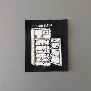 Better Days Resilience Sew-On Patch, Punk DIY Screen Printed