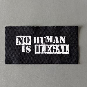 No Human is Ilegal Sew-On Patch: DIY Clothing Applique