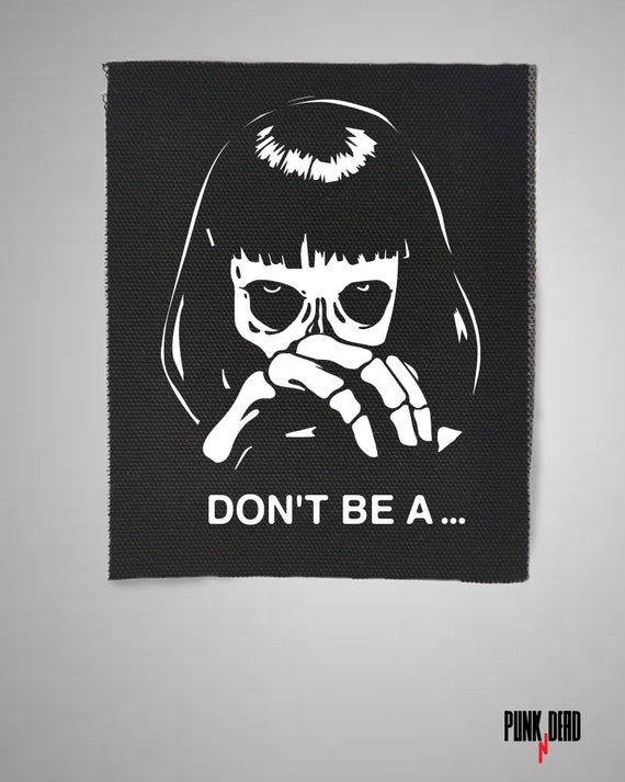 Don't Be A, Anime Patches, Anime Style, Punk, Patches, Patch, Sew on Patch,  Punk Accessories, Punk Patches, horror anime patch, kawaii plush