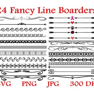 May include: A set of 24 black and white decorative line borders with various designs, including arrows, hearts, and swirls. The text "24 Fancy Line Boarders" is at the top of the image. The text "SVG PNG JPG 300 DPI" is at the bottom of the image.