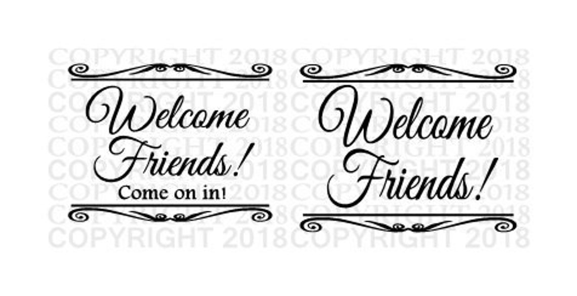 Welcome Sign SVG Welcome Friends Clipart Welcome JPG Instant Download ...