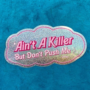 Pinker, glitzernder 2Pac Text, ""Ain't A Killer..."" Pop Kultur Mash-Up Sticker."