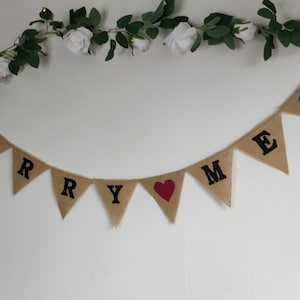 MARRY ME Banner / Burlap Hessian Proposal / Will You Marry Me