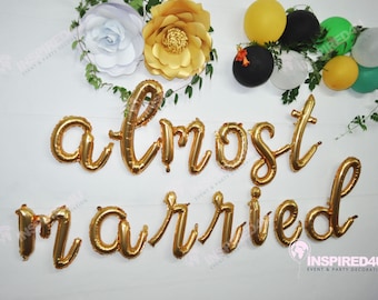 almost married  Wedding Banner  Balloons Script Banner , Mr Mrs Photobooth , Hen , Engaged , I do , just married