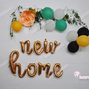 new home Balloons, New Home Banner , Home Sign , Family Banner