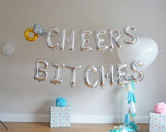 Cheers B**** Adult Funy Dimond Ring Gold or Silver Party, Last Fling , Hen Party, Mylar Gold Balloons , Balloon Garland, Bridal Party shower