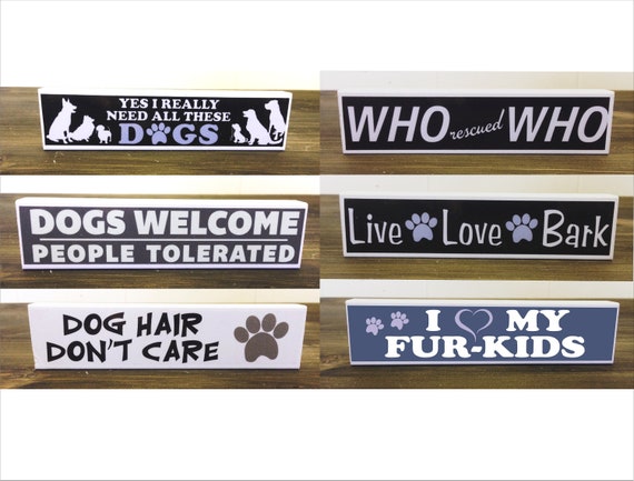 Small You /& Me And The Dog Shelf Sitter Sign