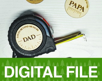 Glowforge Father's Day Tape Measure SVG Digital Cut File | Dzień Ojca | Prezent | Glowforge | k40 | Beamo | Cricut