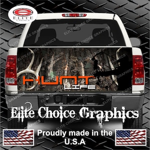 Hunt Life Hunter Truck Tailgate Wrap Vinyl Graphic Decal Sticker Wrap