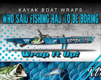 May include: A blue and white kayak wrap with a bass fish design and the text "RIPPIN LIPS" and "Wrap It Up!"
