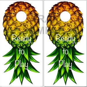 Ready To Play Pineapple Cornhole Wrap Bag Toss Decal  Skin Sticker Wraps Laminated or Non Laminated