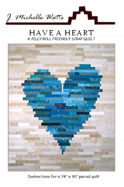 Have A Heart (Jelly Roll Friendly Quilt Pattern) Designed by J. Miche…