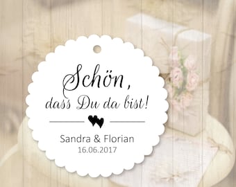 25 Geschenkanhänger Etiketten Schön, dass Du da bist Tags Gift Tags personalisiert Taufe Hochzeit Kommunion Konfirmation Gastgeschenke