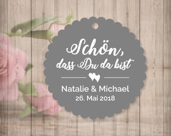 25 Geschenkanhänger Etiketten Schön, dass Du da bist Tags Gift Tags personalisiertTaufe Hochzeit Kommunion Konfirmation