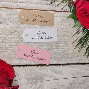 25 Geschenkanhänger Etiketten Schön, dass Du da bist Tags Gift Tags Taufe Hochzeit Kommunion Konfirmation Gastgeschenke Personalisiert Bild 2