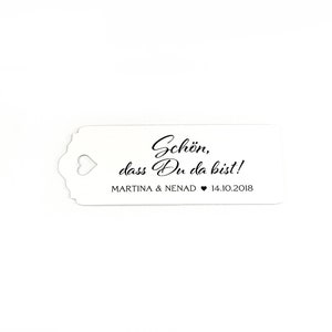 25 Geschenkanhänger Etiketten Schön, dass Du da bist Tags Gift Tags Taufe Hochzeit Kommunion Konfirmation Gastgeschenke Personalisiert Bild 5