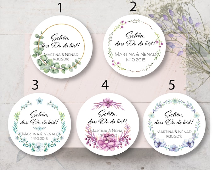 Florale Aufkleber “Schön, dass Du da bist!” 5 Designs personalisiert 3 Größen (5/6/8 cm) perfekt für Hochzeit, Taufe, Kommunion Gastgeschenk