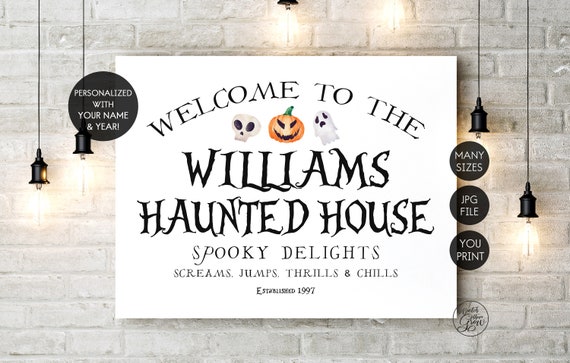 Printable Haunted House Sign, Personalized Halloween Sign, Custom Halloween Sign, Haunted House Decor, Spooky Halloween Decor, YOU PRINT Il_570xn