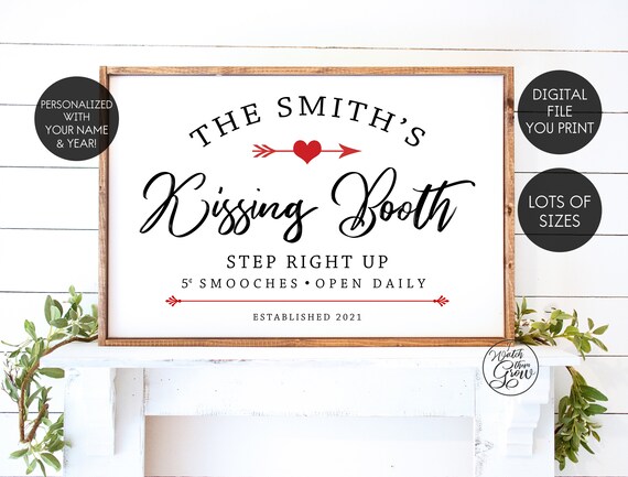 Personalized Kissing Booth Sign, Printable Valentine's Day Sign, Personalized Valentine Gift, Modern Farmhouse Decor Wall Art JPG YOU PRINT Il_570xn