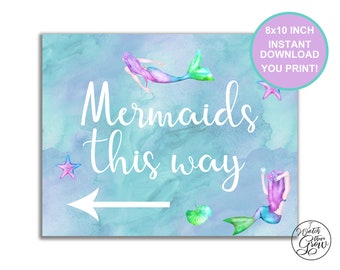 Mermaid Party Poster, Printable "Mermaids This Way" Party Sign, Mermaid Birthday Party Sign, Mermaid Party Decor 8x10 Inch INSTANT DOWNLOAD