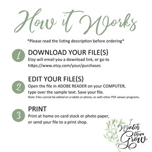 May include: A how-to guide for downloading, editing, and printing a digital file. The guide includes three steps: download, edit, and print. The image also includes the text "I Watch Them Grow" with a green leafy design.
