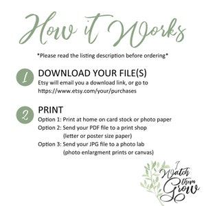May include: A printable digital download for a "I Watch Them Grow" sign with a green leafy design. Instructions for downloading and printing the file are included.