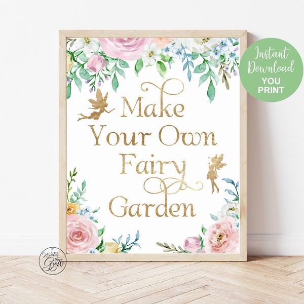 Make a Fairy Garden Sign, Printable "Make Your Own Fairy Garden" Party Sign, Fairy Party Activity Craft, Fairy Garden Sign, Digital Download