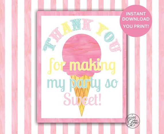 Ice Cream Party Sign, Printable 8x10 "Thank You For Making My Party So Sweet!" Ice Cream Birthday Party Poster JPG & Pdf INSTANT DOWNLOAD Il_570xn