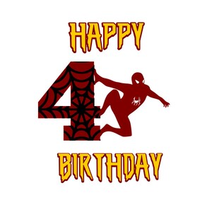 Spidey 4-jährige Svg; Glücklich Geburtstag 4 yr Svg; SVG-Datei; PNG-Datei; DXF-Datei; Cricut Datei; Kontur-Datei