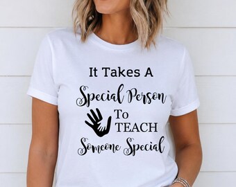 Special Education Teacher SVG, It Takes A Special Person To Teach Someone Special, Teacher Shirt SVG, Special Needs Teacher Gift