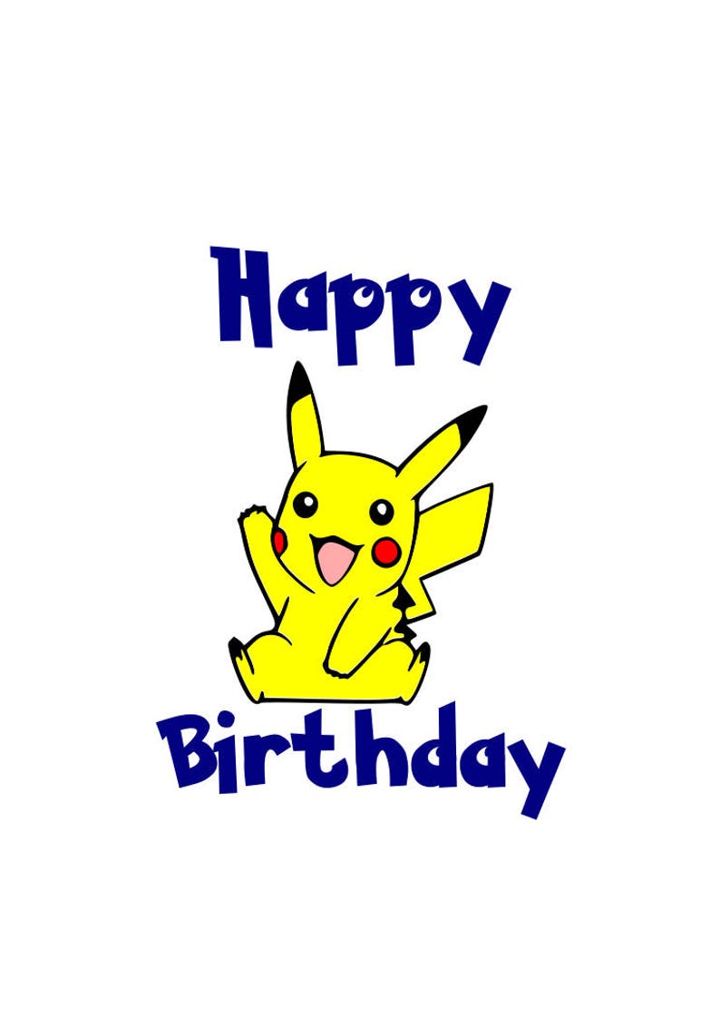 Happy Birthday Pikachu Svg Svg File Dxf File Png File - Etsy