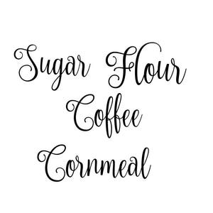 Canister Label svg; Sugar svg; Flour svg; Coffee Svg; Cornmeal svg; cricut cut file; silhouette cut file