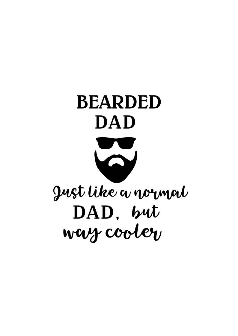 Download Bearded dad svg Just like a normal Dad but way cooler svg ...