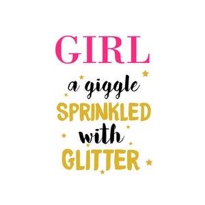 Girl definition svg; Girl a giggle sprinkled with glitter svg;svg file; png file; dxf file; cricut file; silhouette file