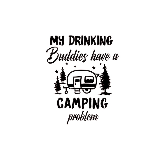 Free Free 268 Camping Drinking Svg SVG PNG EPS DXF File