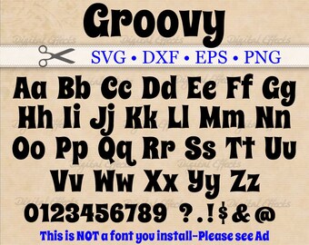 GROOVY Svg, Monogram SVG Font, Retro Font Alphabet SVG, Dxf, Eps, Png Files, 68 files Letters/Numbers Silhouette Studio, Cut Files, Cricut