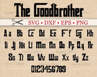 GOODBROTHER Monogram Font, SVG Font Monogram, Gothic Font, Dxf, Eps, Png Files, Letters & Numbers, Silhouette Studio, Cut Files, Cricut Dxf