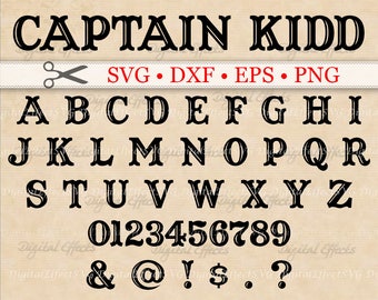 Captain Kidd Monogram Svg, Dxf, Eps, Png Files, Pirate Font SVG, Digital Alphabet Svg Letters & Numbers, Silhouette Files, Cricut Files Svg