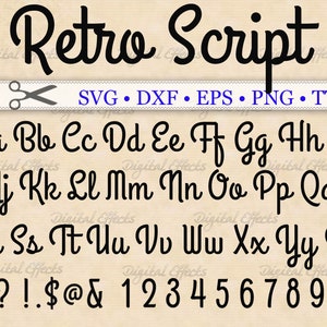 RETRO Font, Script Font, Monogram Svg Font; Svg, Dxf, Eps, Png, TTF;  Handwriting Script, Cursive Svg Font, Silhouette, Cricut, Cut Files